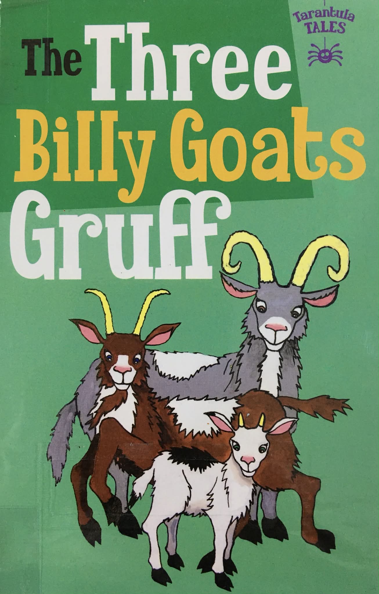 THE THREE BILLY GOATS GRUFF